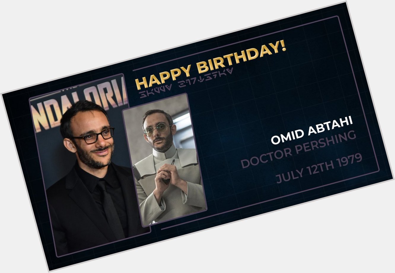 Happy birthday to Omid Abtahi, who played Doctor Pershing in   