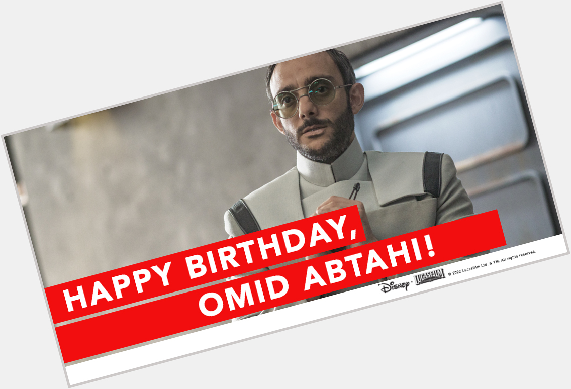 Happy Birthday, Omid Abtahi! 