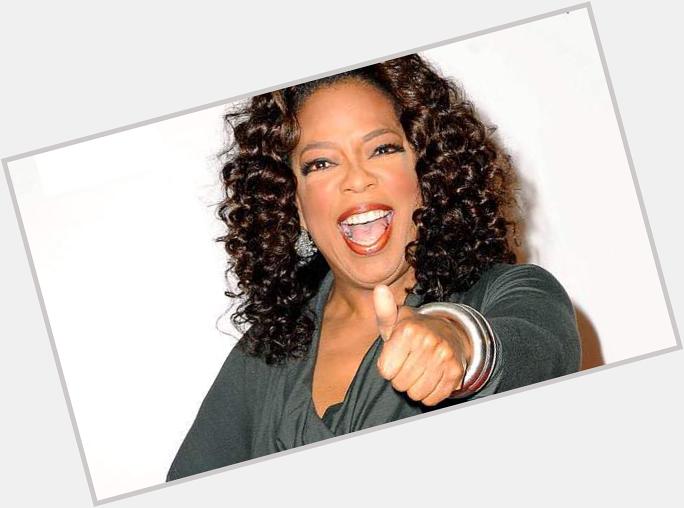 Happy birthday ! enjoy this pic of Oprah Winfrey   