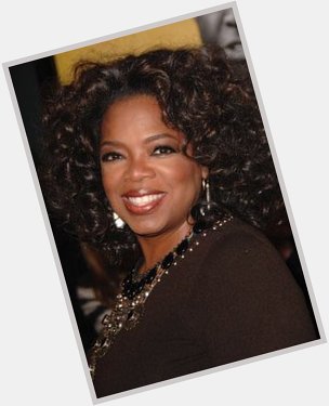 Dames wish Oprah Winfrey a Very Happy Birthday today.   