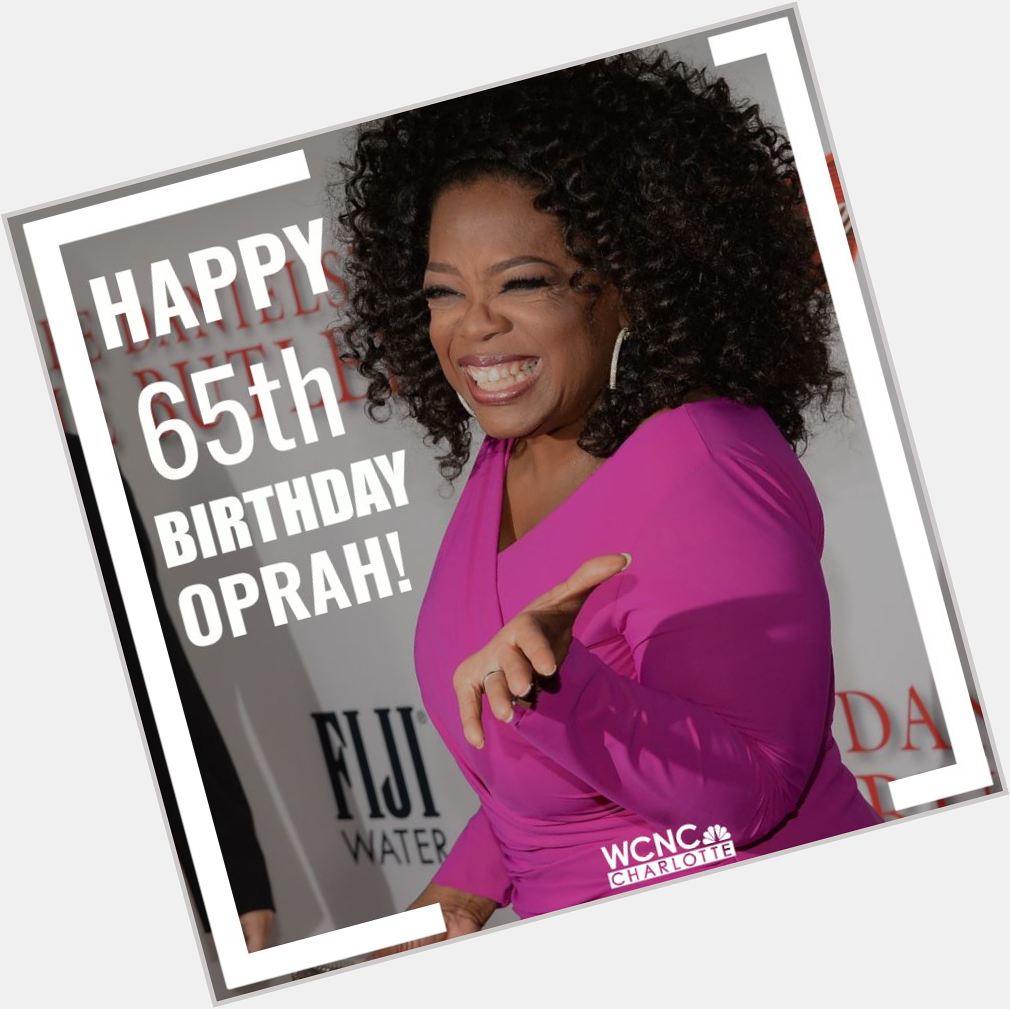  Surround yourself only with people who are going to take you higher. HAPPY BIRTHDAY, Ms. Oprah Winfrey!  