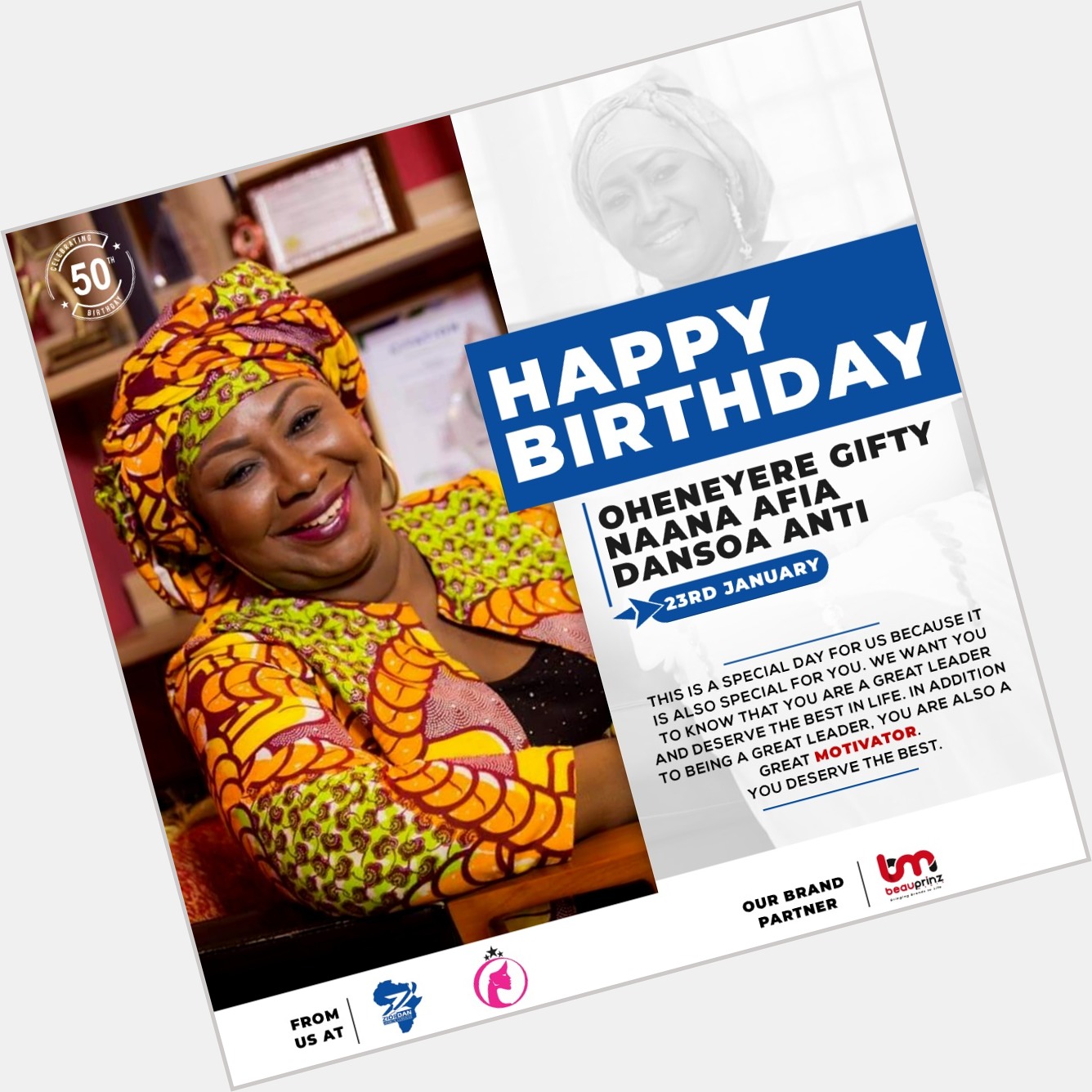 HAPPY BIRTHDAY OHENEYERE GIFTY NAANA AFIA DANSOA ANTI, the OPRAH WINFREY of GHANA. 
