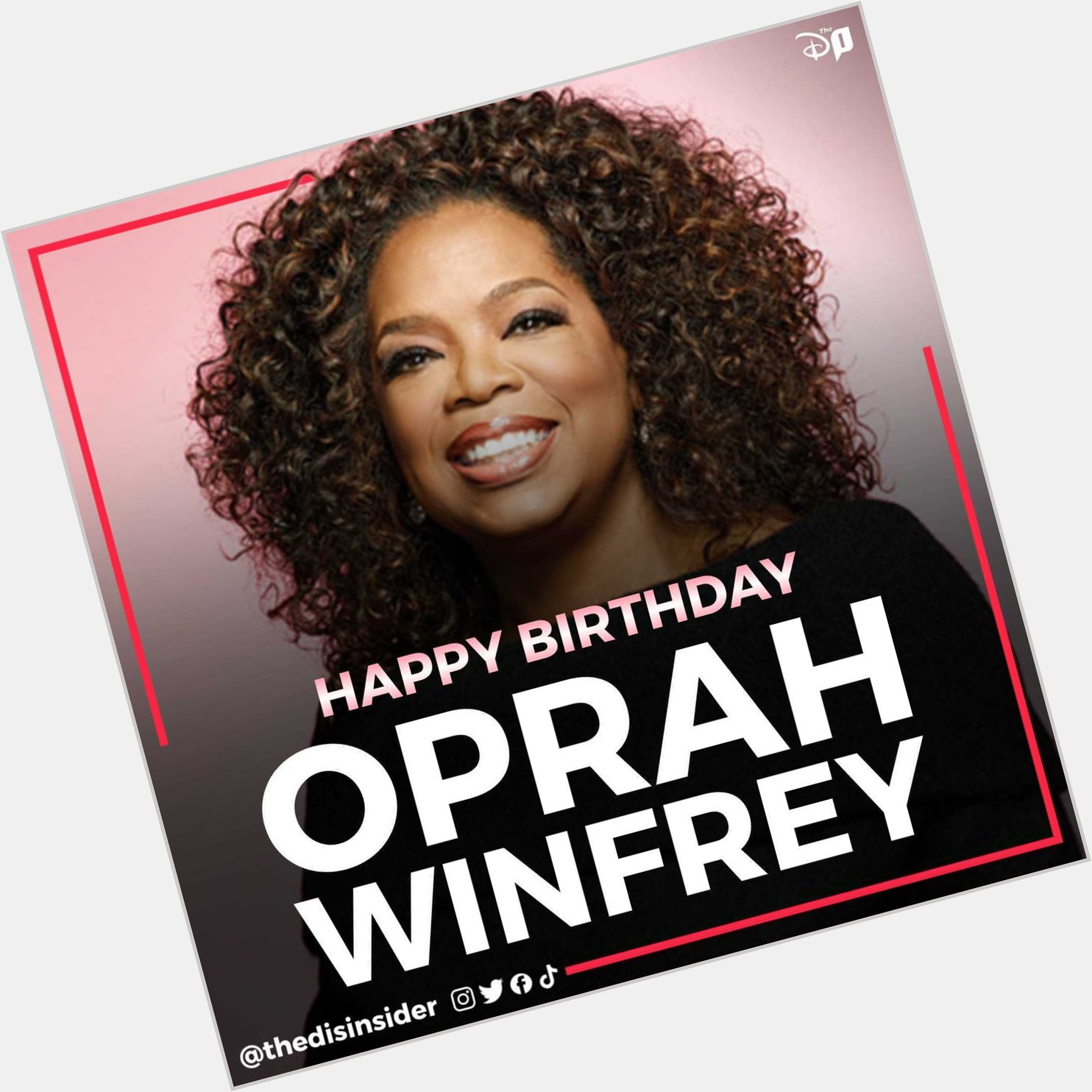 Happy Birthday to Disney Legend Oprah Winfrey!   
