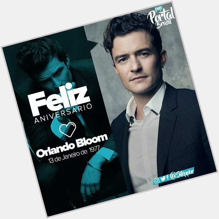    Hoje (13/01) o ator Orlando Bloom está completando 40 anos de idade.   Curta: Portal POP Brasil 