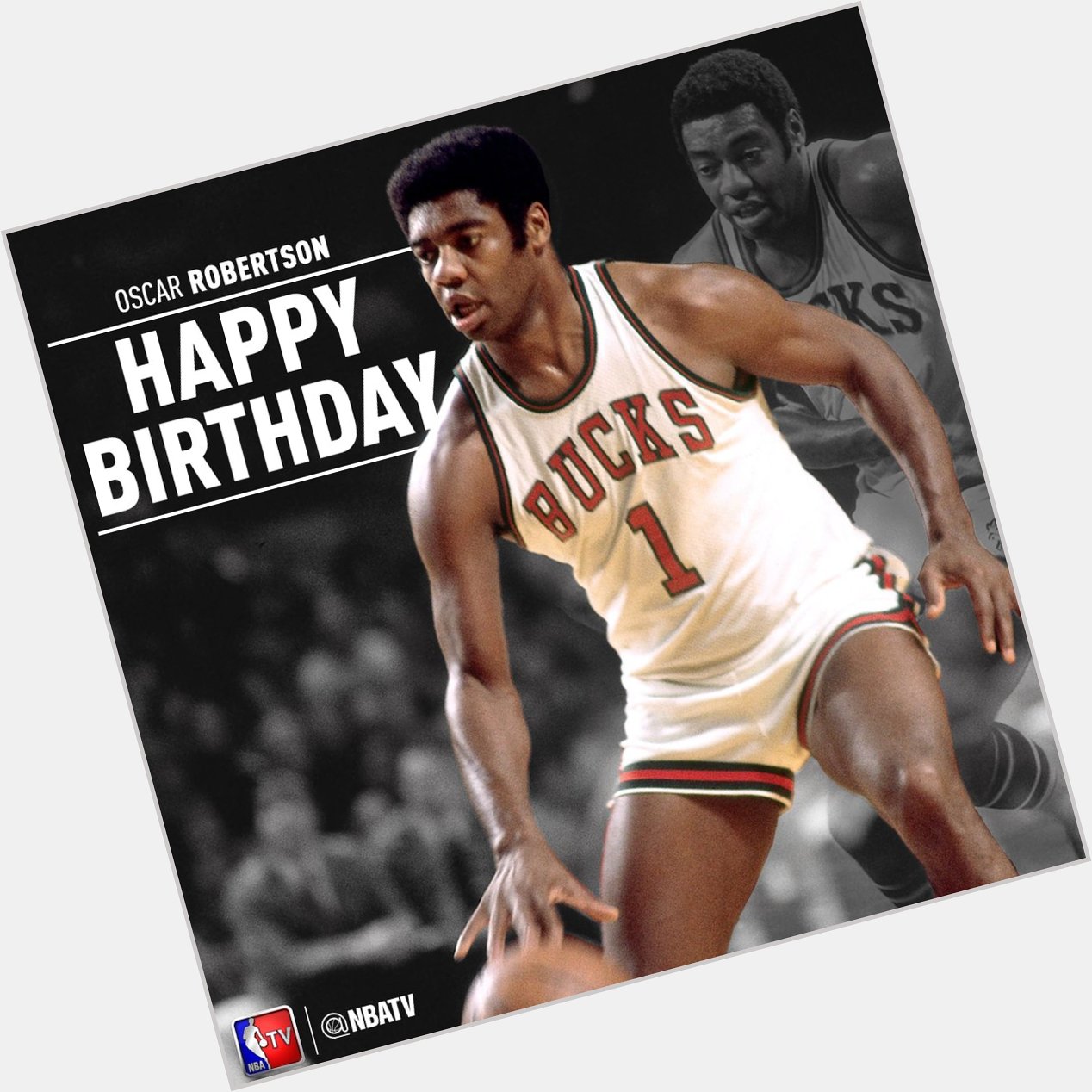  : Happy Birthday to NBA Hall of Famer, Oscar Robertson!  