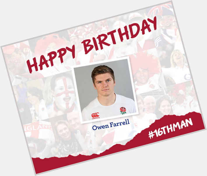 Happy birthday to Owen Farrell! Leave your well wishes below. 