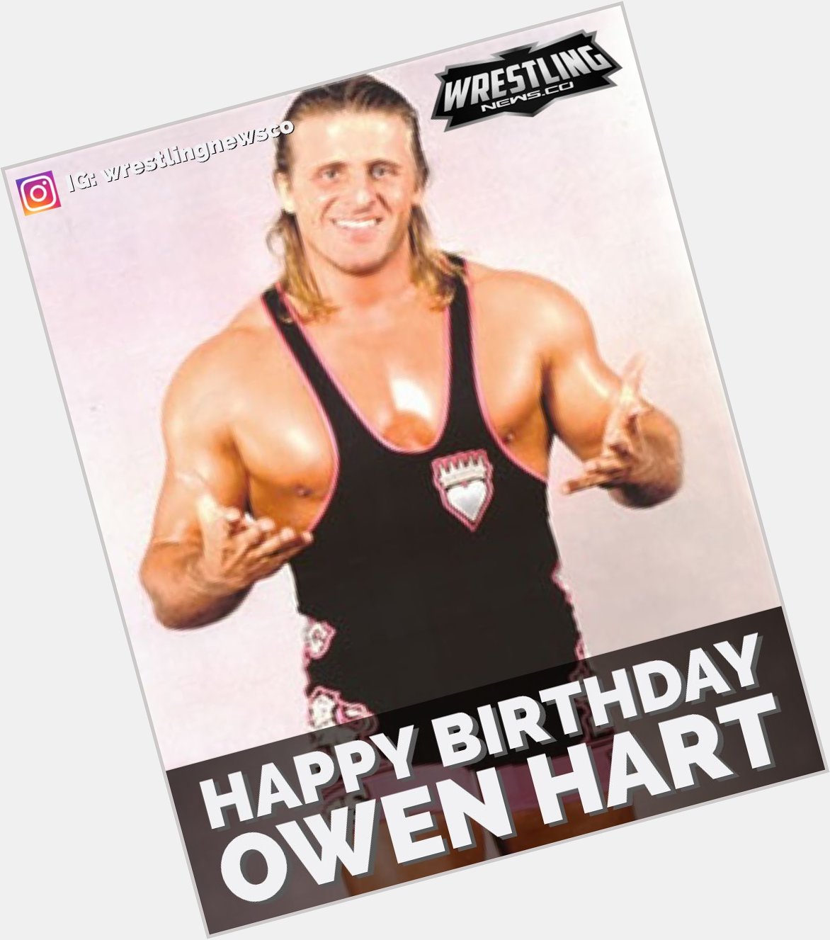 Happy birthday to the late great Owen Hart 