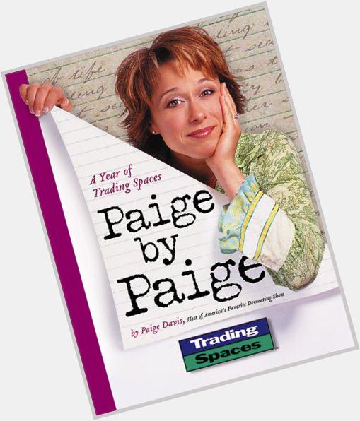 10/15: Happy 46th Birthday 2 actress/host Paige Davis! Stage+TV! Fave=TradingSpaces+more!  