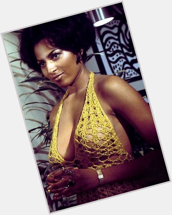 Happy birthday to the amazing, original FOXY BROWN Pam Grier. 