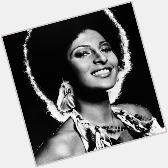 Happy birthday to the fabulous and badass Pam Grier 