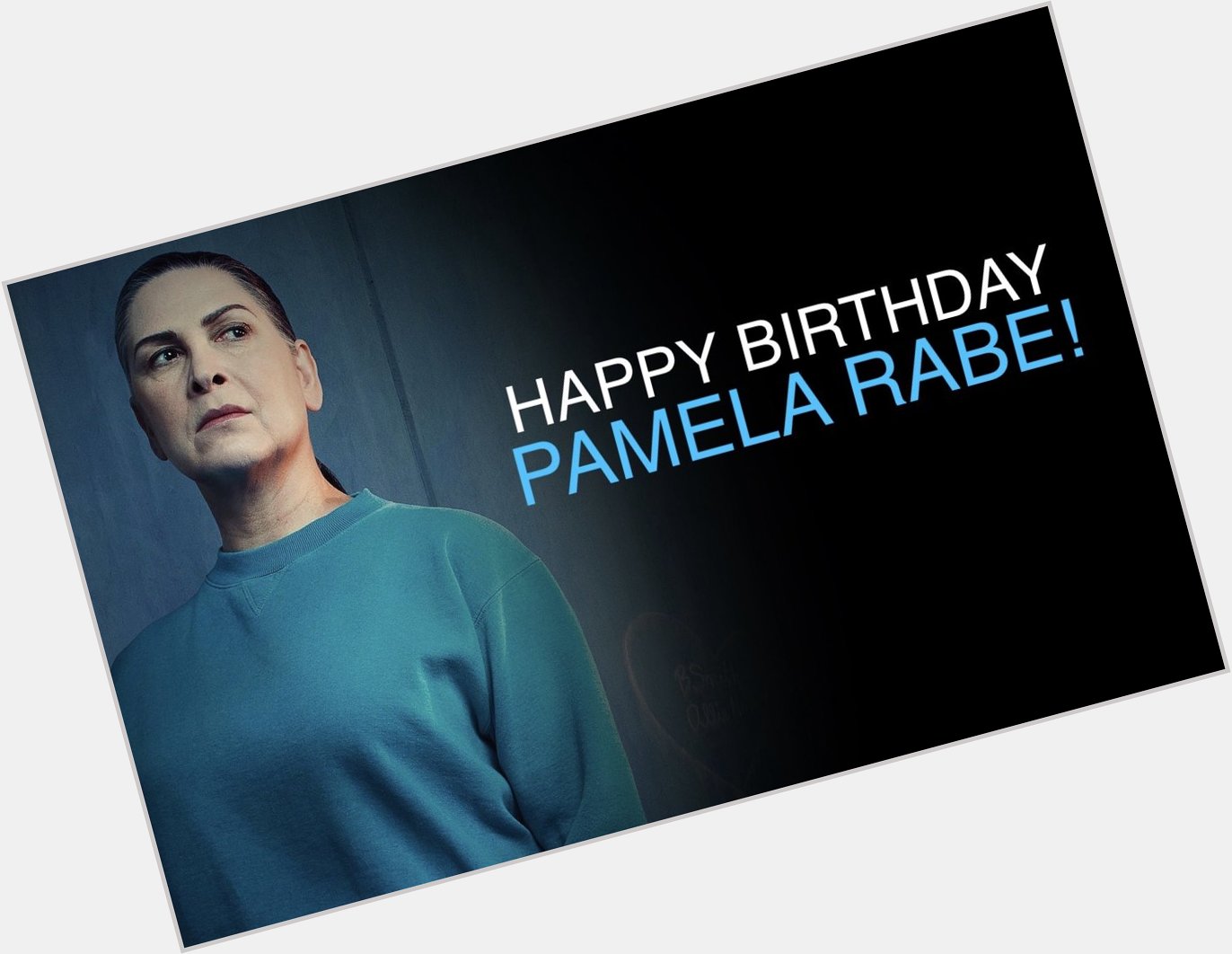 Happy Birthday Pamela Rabe! 