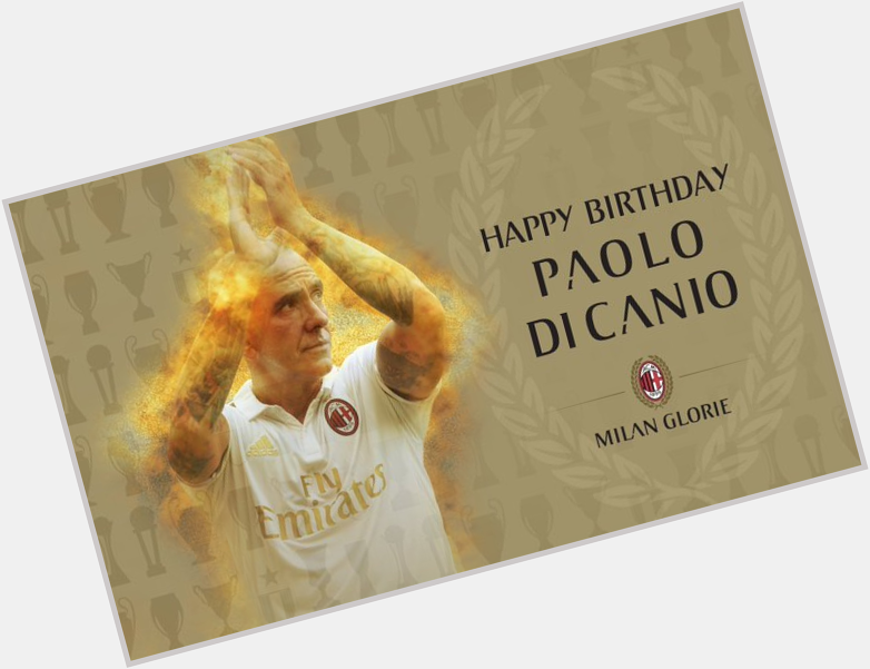  Happy Birthday Paolo Di Canio    53  07 04 Serie A UEFA Super Cup 