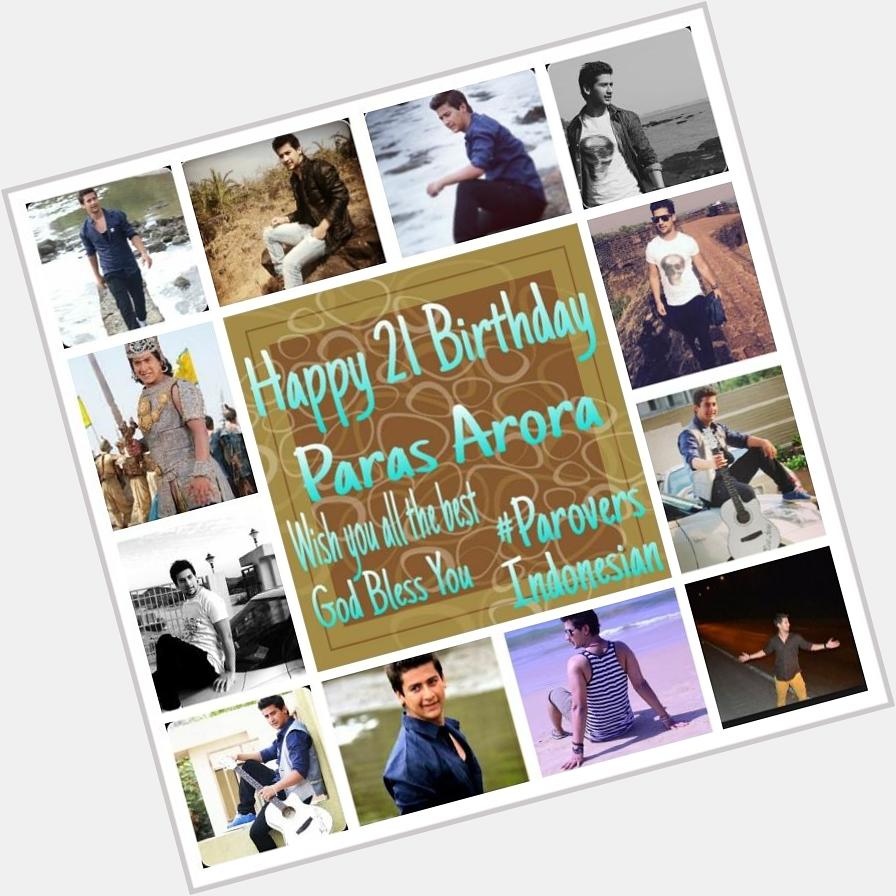 Happy Birthday Paras Arora all the best for you in everything        