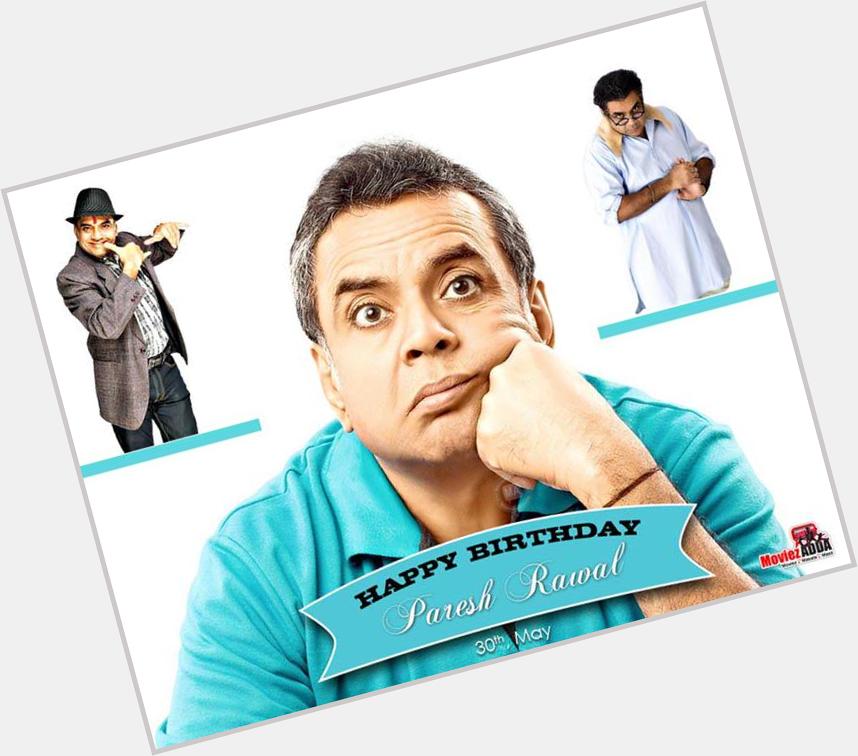 We Wish Paresh Rawal a Very Happy Birthday!!!
Leave Your Comments To Wish him. 