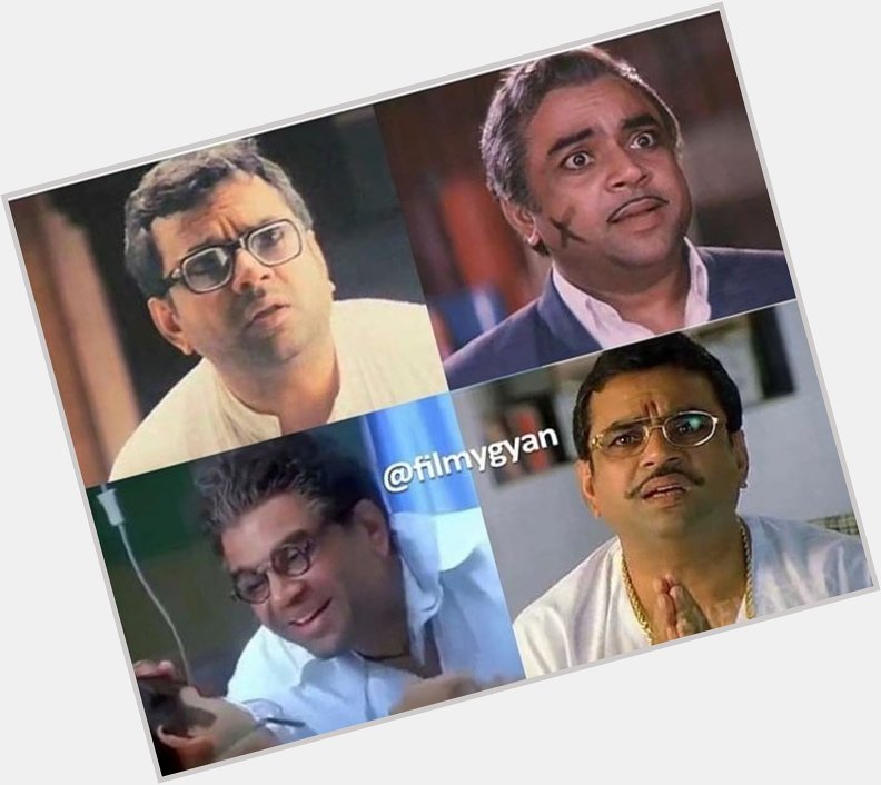 Many Comedians Come And Go But No One Can Replace This Star 

Happy Birthday Paresh Rawal  