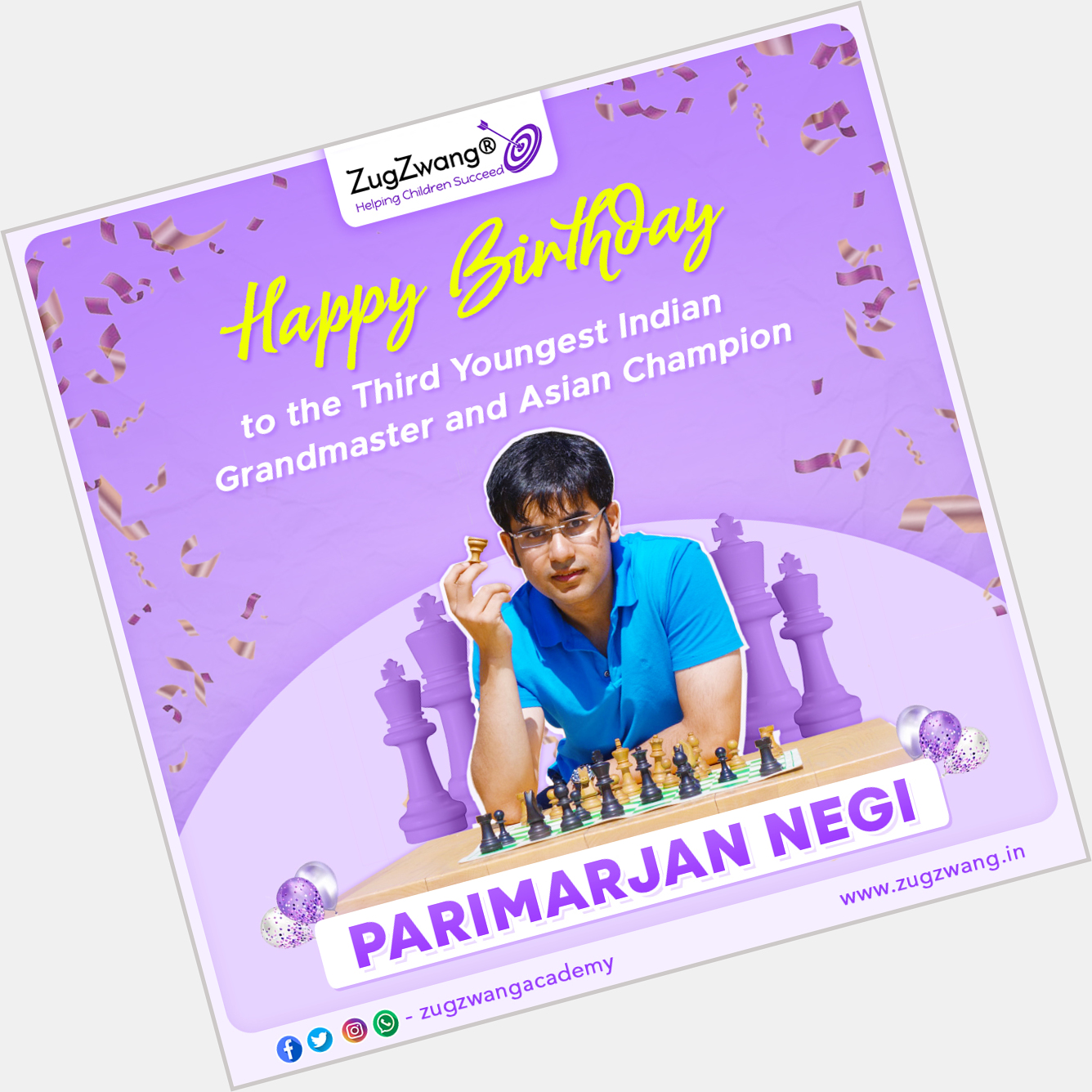 ZugZwang Academy wishing Parimarjan Negi a Very Happy Birthday.   