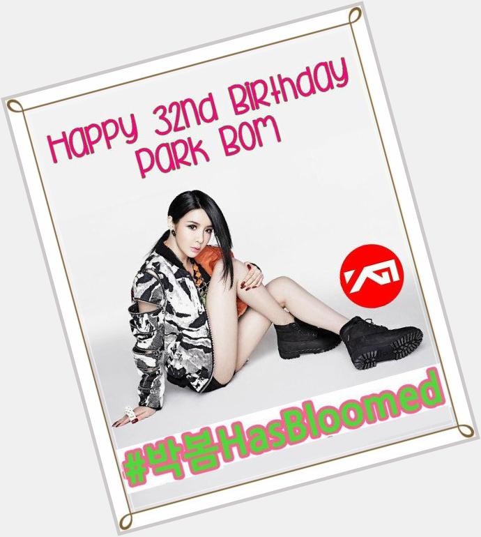 Happy Birthday park Bom Wish you All the Best (y) ;) :) :* 