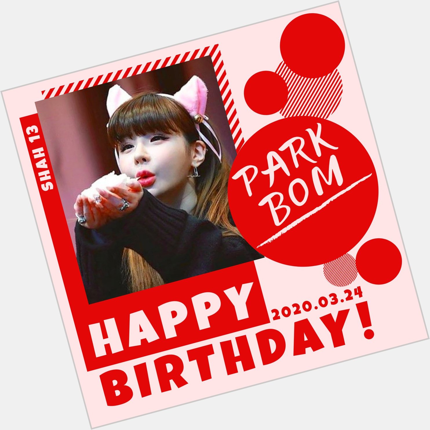 Happy Birthday to Park Bom!!!     