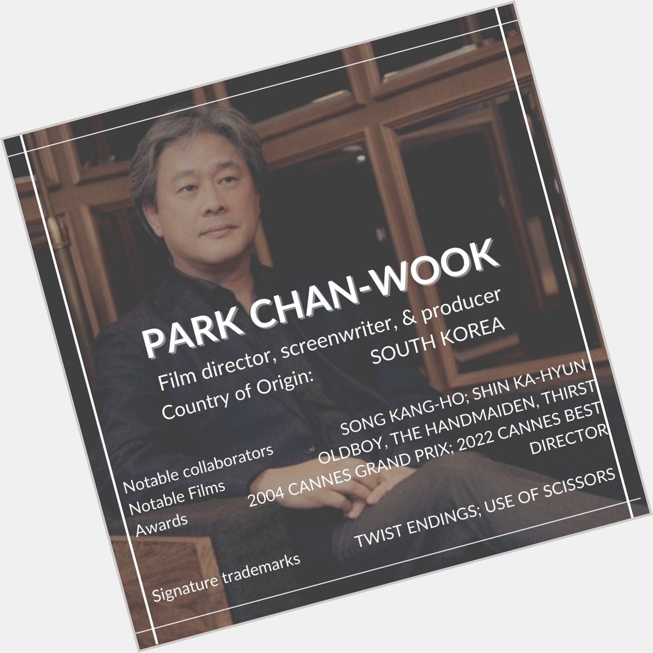 Happy birthday to Park Chan-wook! 