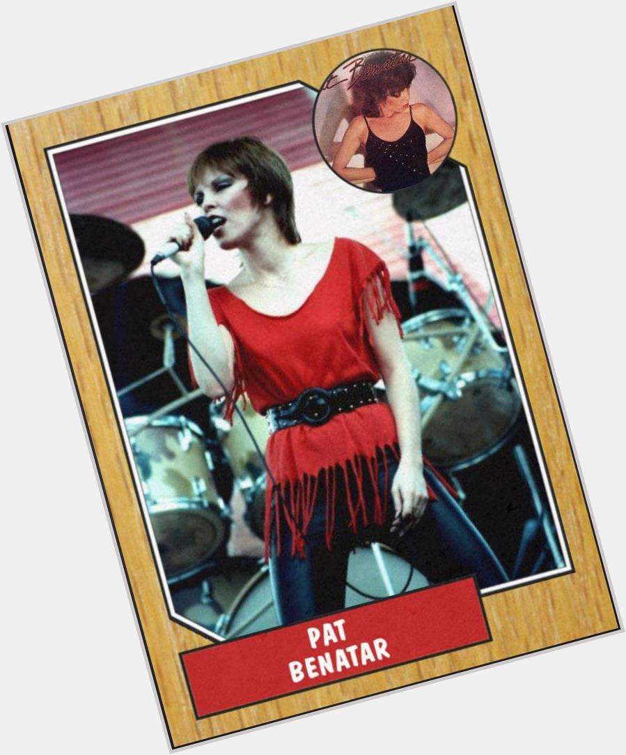 Happy 62nd birthday to the ultimate 80s rocker chick, Pat Benatar. 