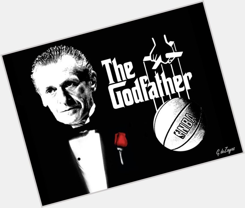 Happy Birthday To The Godfather... Pat Riley 