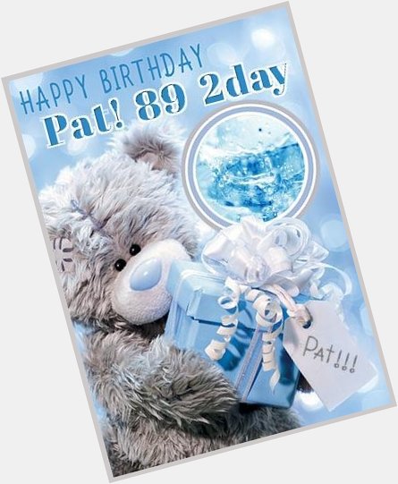  Happy 89th Birthday Pat Robertson!!!                        