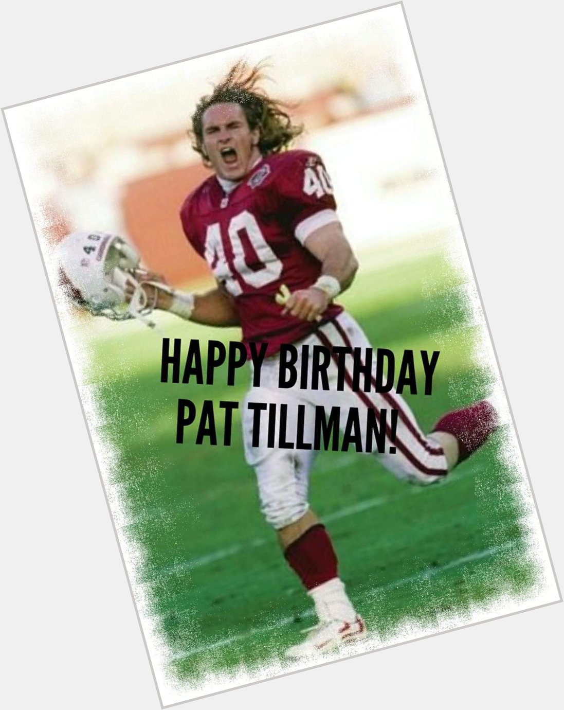 Happy Birthday Pat Tillman  