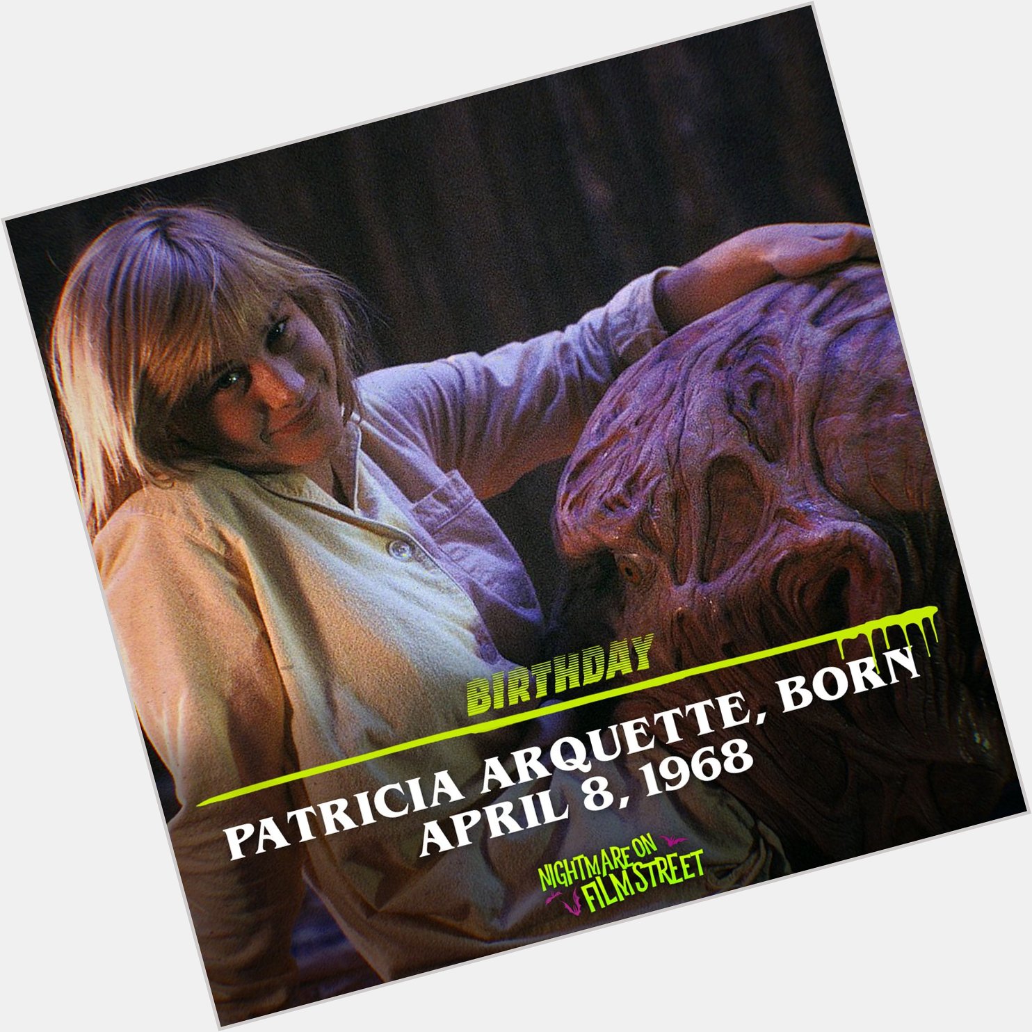 Happy Horror Birthday to our favorite Dream Warrior, PATRICIA ARQUETTE - born in 1968! 