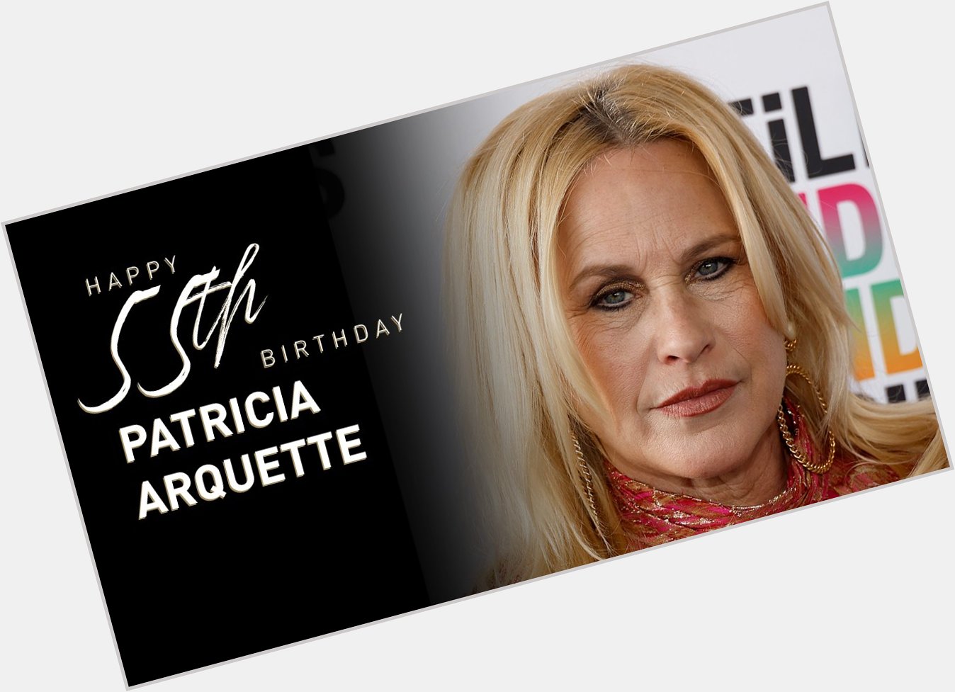 Happy 55th birthday Patricia Arquette! 

Watch her tribute here:  