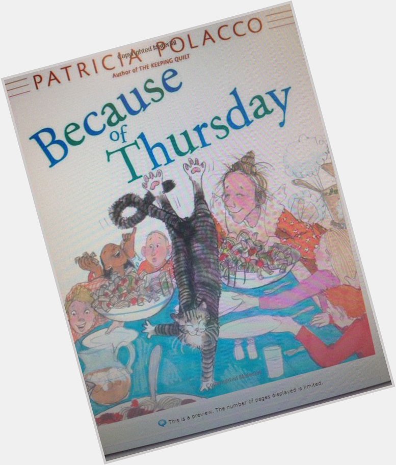Happy Birthday Patricia Polacco! Because of Thursday may bring a tear, and definitely a smile. 