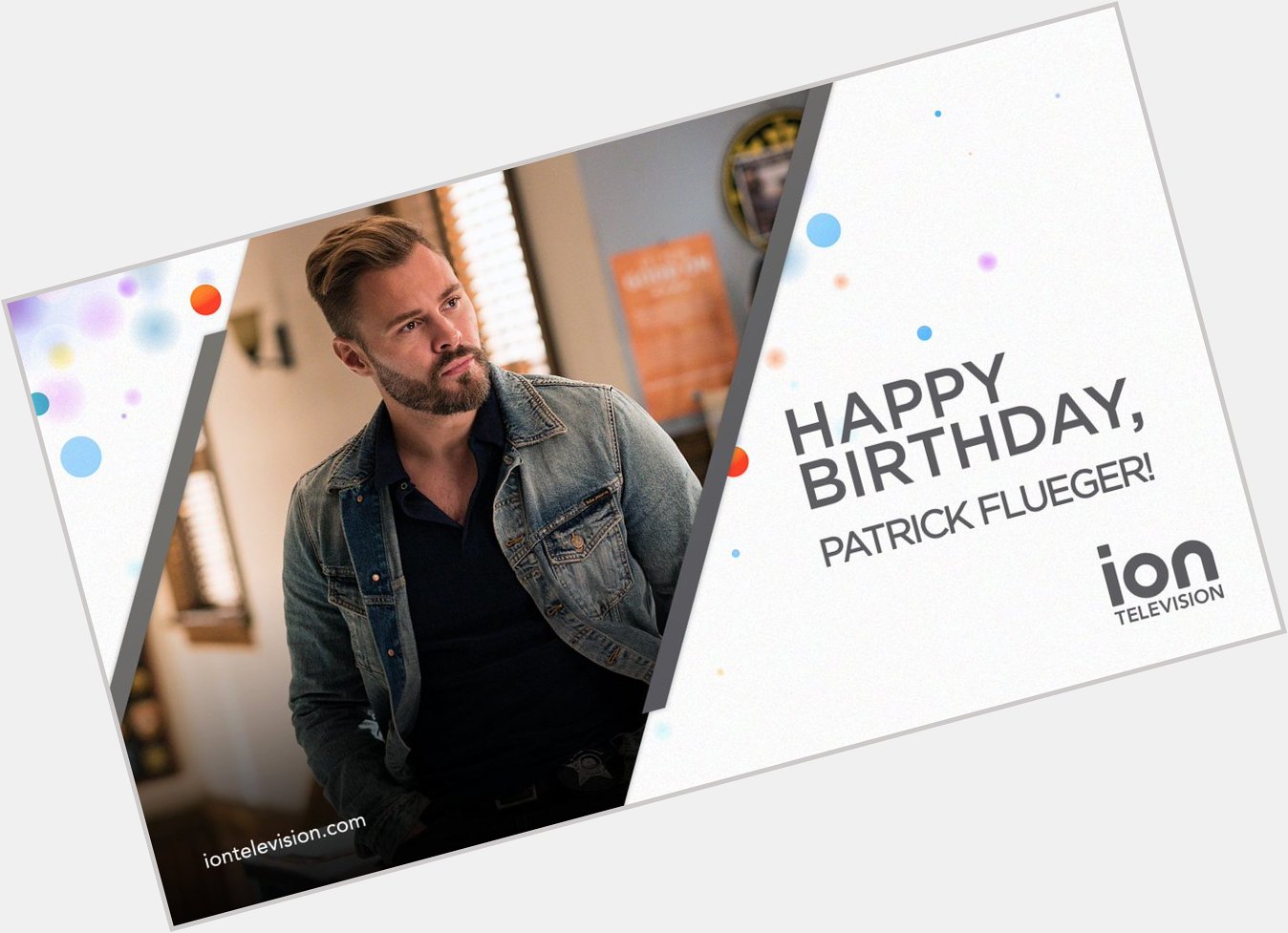 No one does like Patrick Flueger! LIKE to wish him a happy birthday 