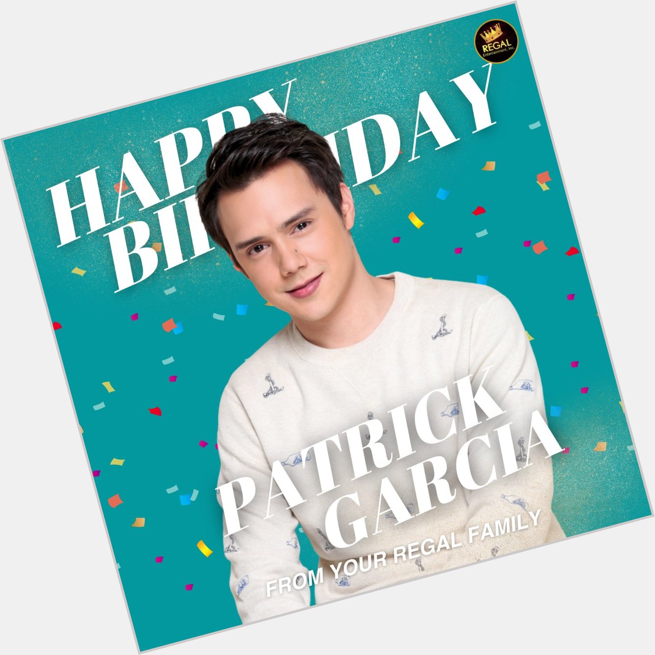 Happy Birthday, Patrick Garcia! We wish you all the best in life! From your Regal Family!  