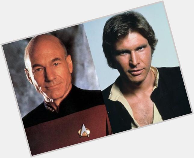 Two stars were born: From to Happy Birthday Harrison Ford and Sir Patrick Stewart! 