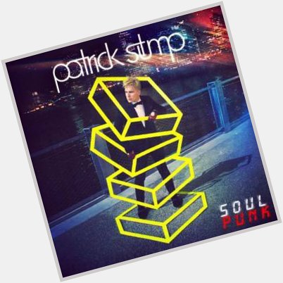 Today s is soul punk! it has 11 songs and its length is 46:11!

happy 38th birthday to patrick stump! 