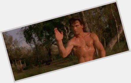  Dirty Dancing & Roadhouse!!!!!!
Happy 69th Birthday to Patrick Swayze!!!!!!! 