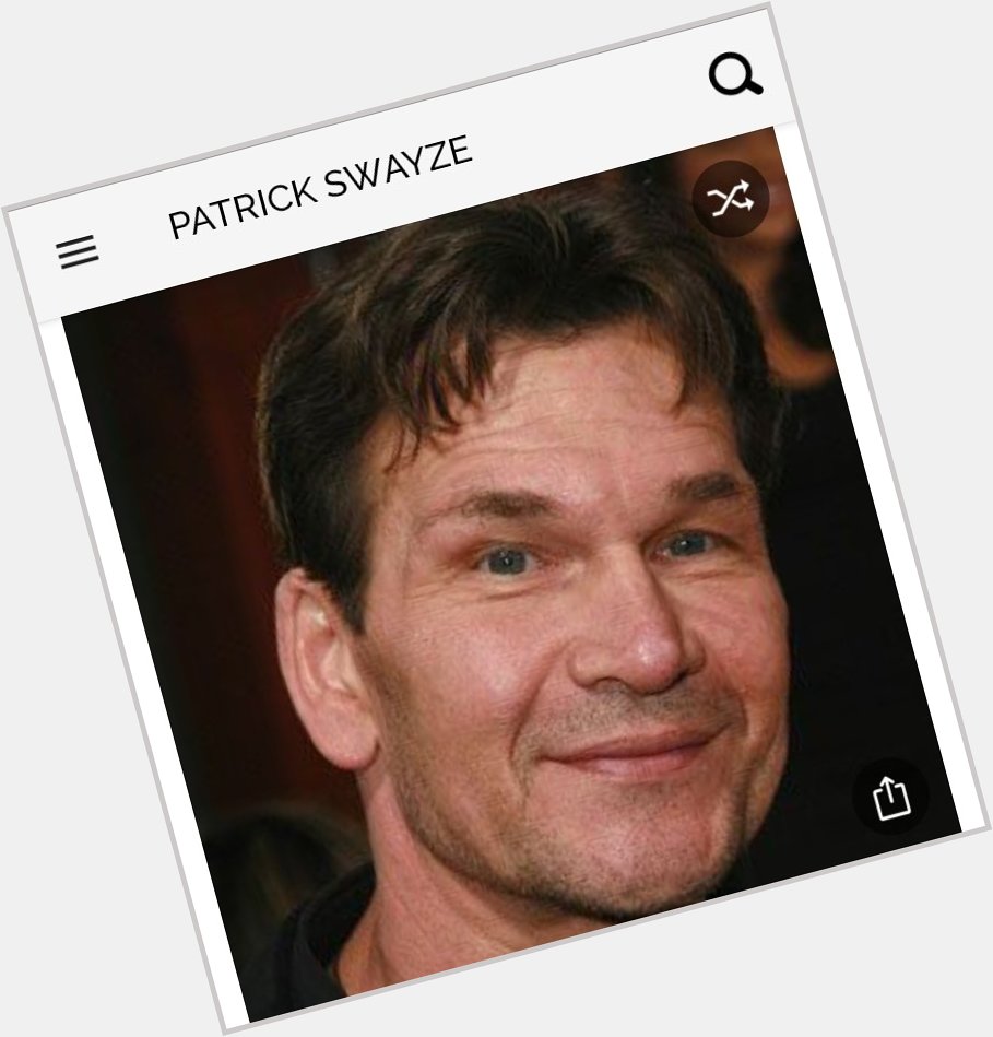 Happy birthday to this iconic actor.  Happy birthday to Patrick Swayze 