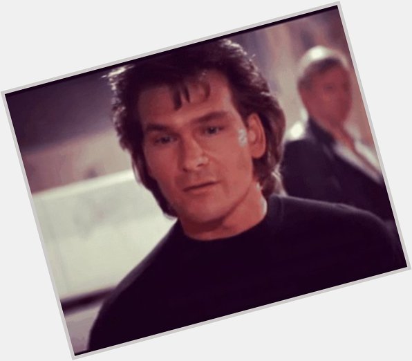Happy birthday Patrick Swayze, who would ve been 70 years old today and is one of the greatest to ever do it. 