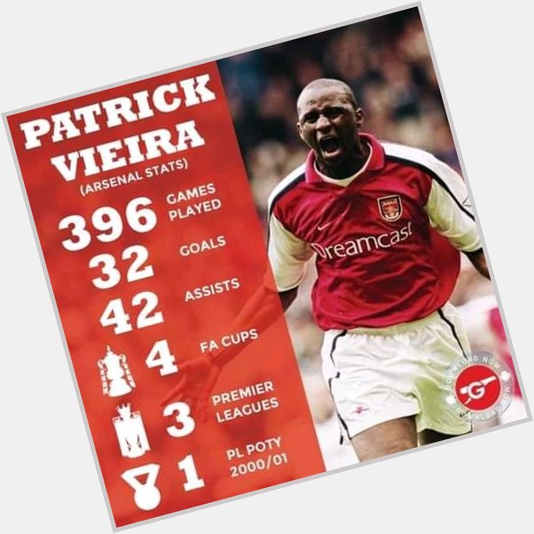 Happy 45th birthday Patrick Vieira  