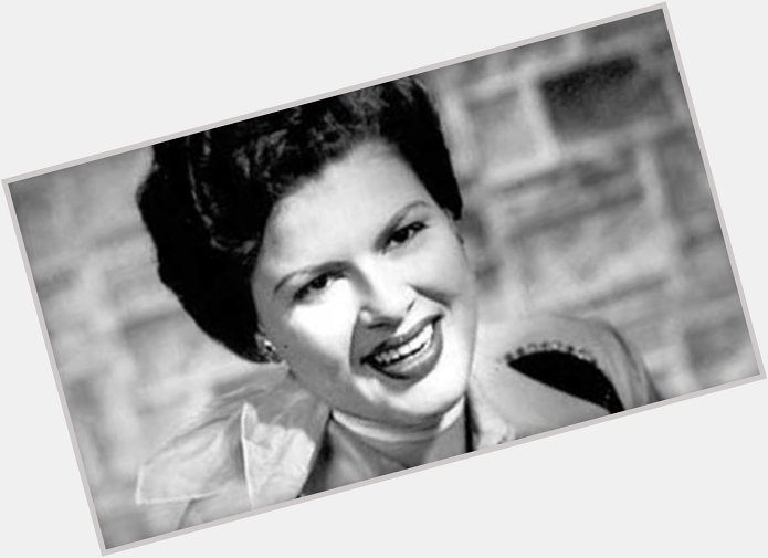 Happy Birthday to Patsy Cline who would\ve turned 86 years old today. 