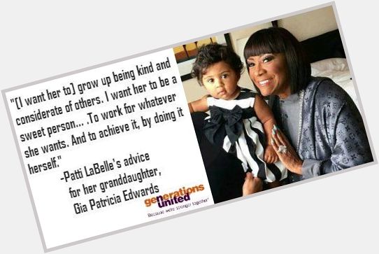 Happy 73nd Birthday, Patti LaBelle ( 