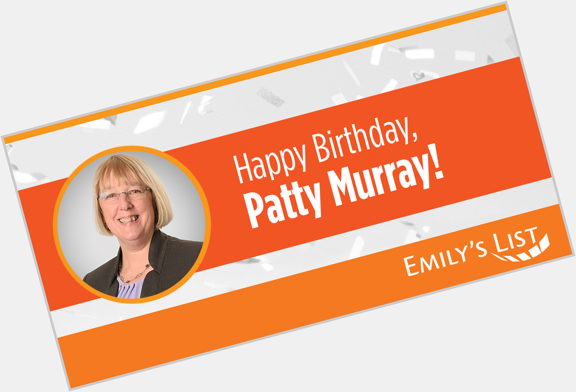 Wish Senator Patty Murray a happy birthday today:  