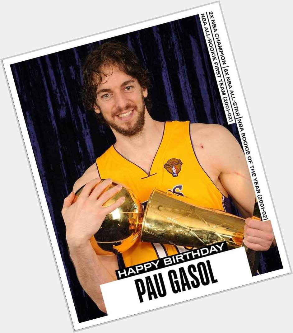 Join us in wishing a Happy 42nd Birthday to 6x and 2x NBA champion, Pau Gasol! 