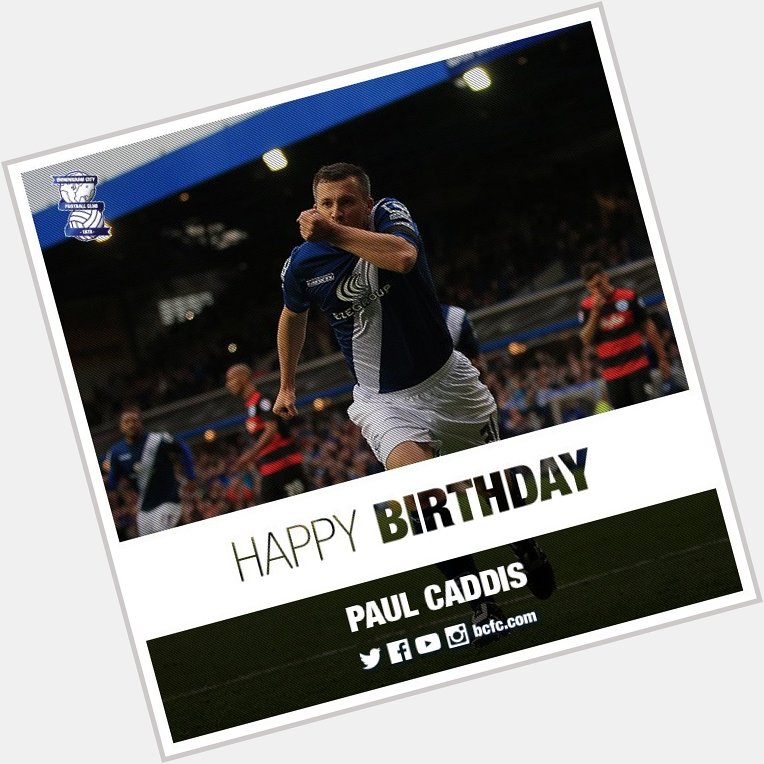   We would also like to wish a very Happy Birthday to former player Paul Caddis 

Have a good day, Paul.   