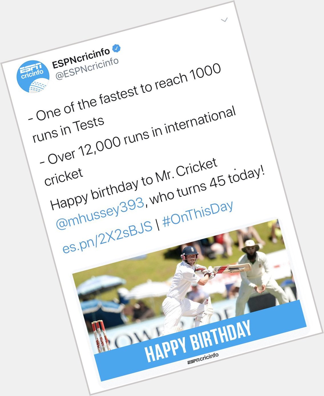 In true Mike Hussey style, Cricinfo just wished him a happy birthday while attaching a picture of Paul Collingwood. 