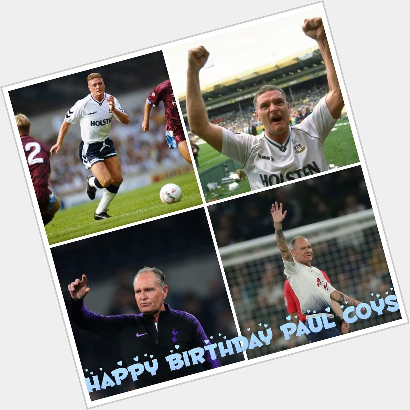Happy 54th Birthday to Paul Gascoigne. Have a lovely day. Best wishes. COYS 