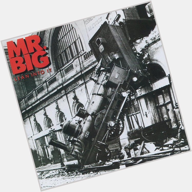 Daddy, Brother, Lover, Little Boy (The Electric Drill Song) by Mr. Big Happy Birthday, Paul Gilbert! 