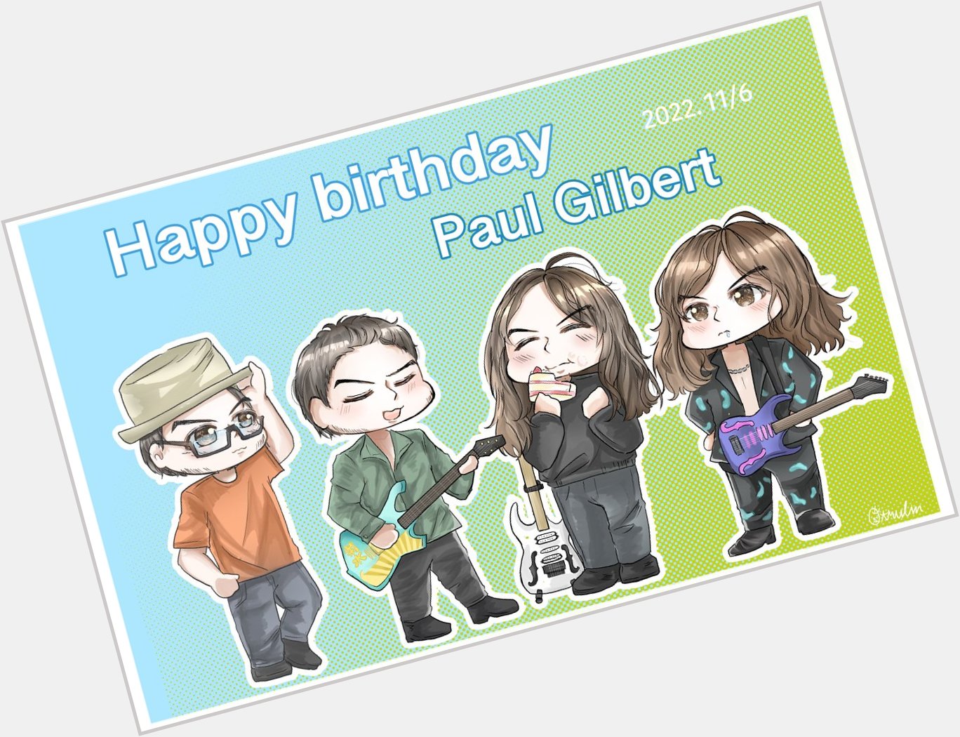 Happy birthday Paul Gilbert    