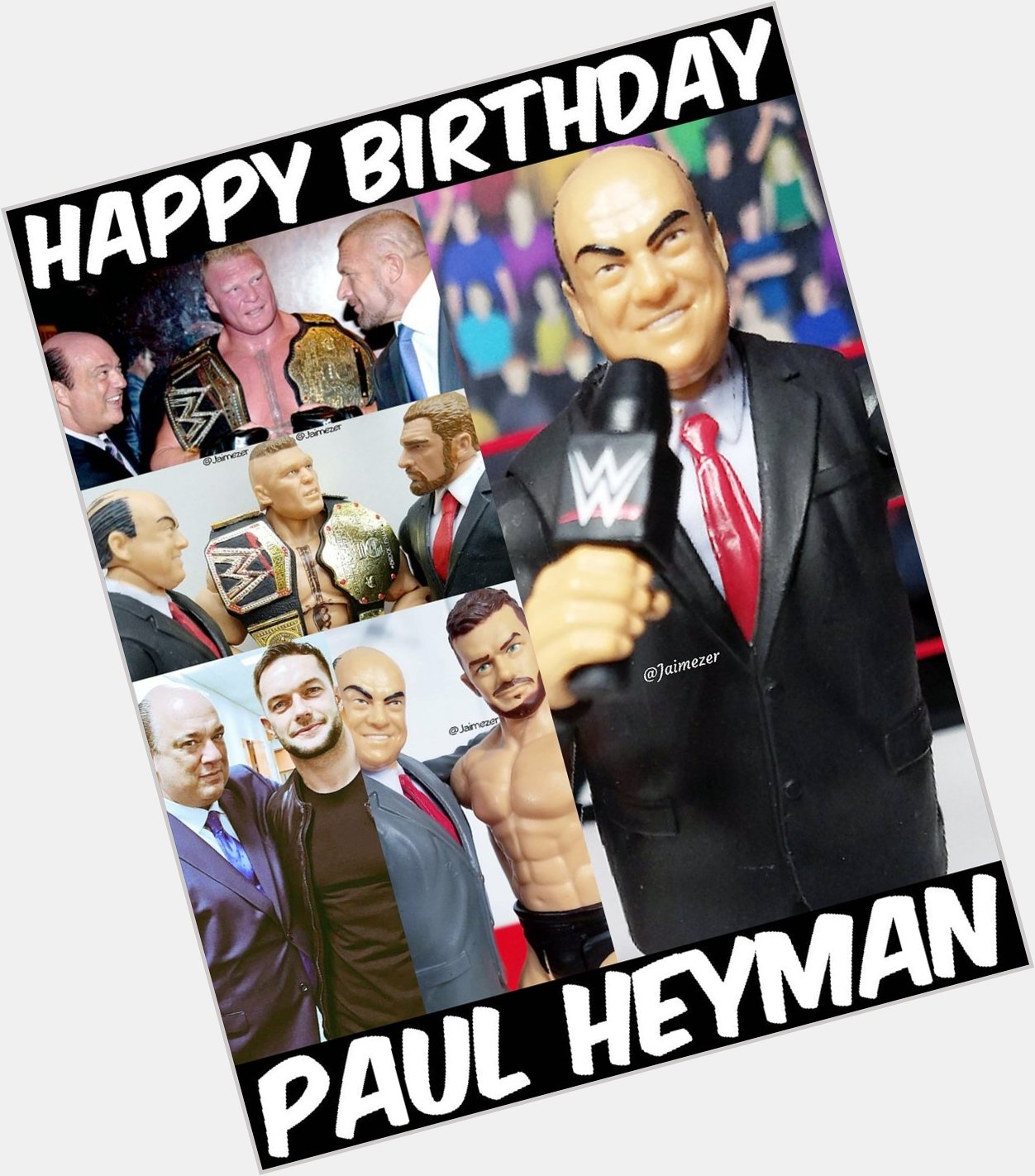 Happy Birthday to Paul Heyman!  