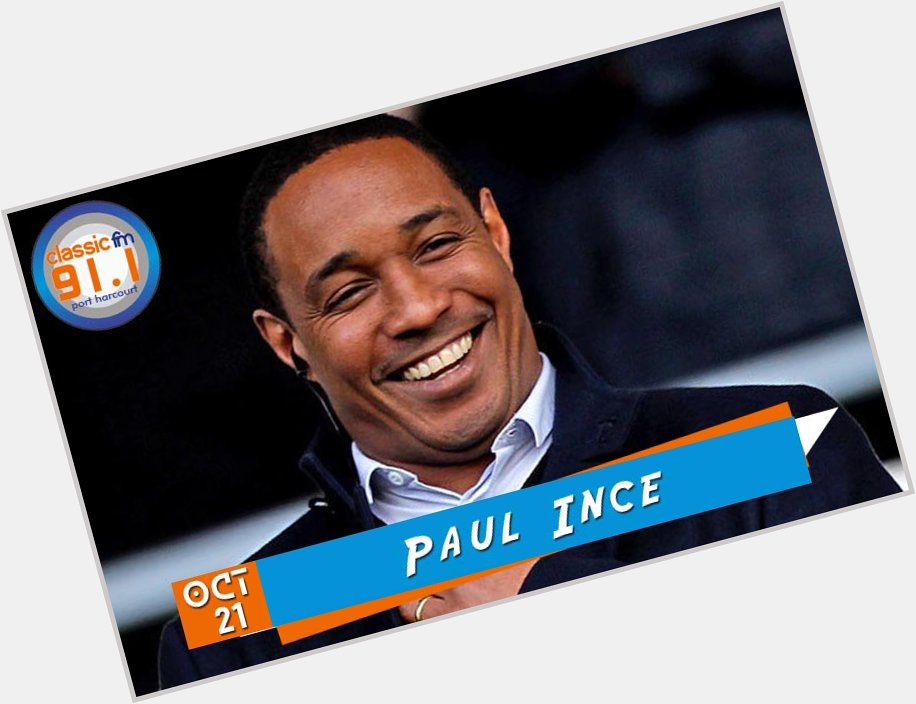 Happy birthday to English football manager and a former professional footballer, Paul Ince. 