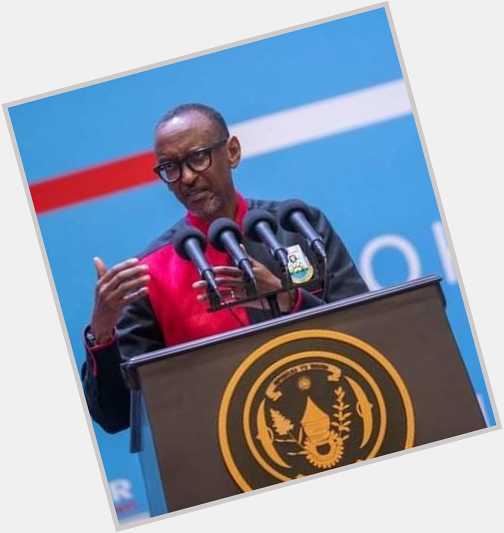 Happy Birthday to My President HE Paul Kagame.We wish you more blessings from The Most High God. 
